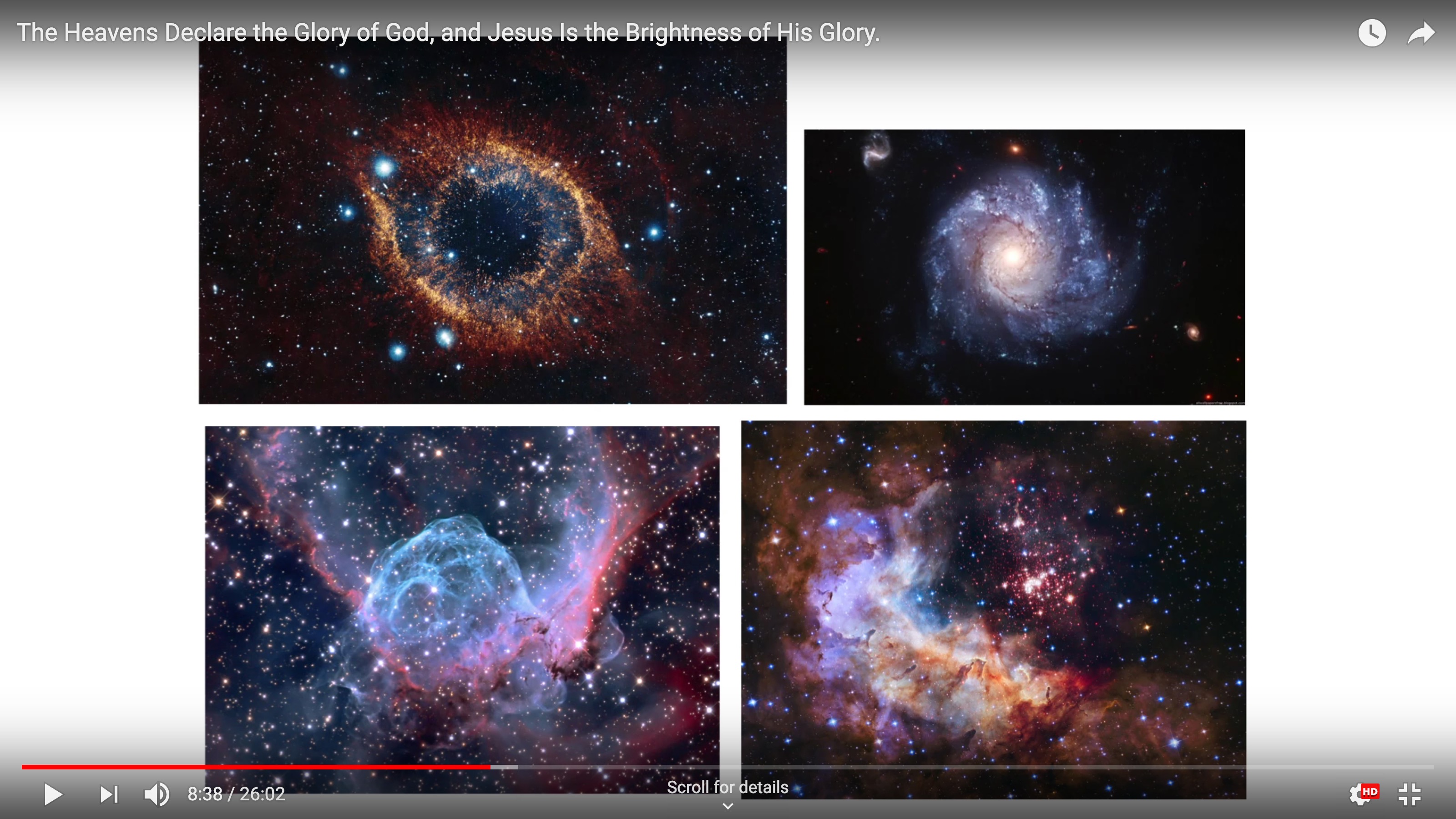 The Heavens Declare the Glory of God, and Jesus is the Brightness of His Glory